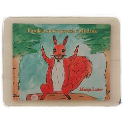 Putokaz sreće vjeverice Mudrice Marija Luter