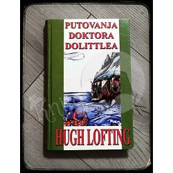 PUTOVANJA DOKTORA DOLITTLEA Hugh Lofting 