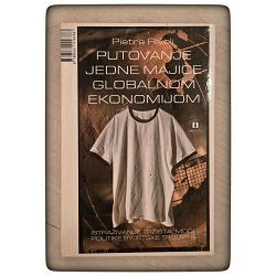Putovanje jedne majice globalnom ekonomijom Pietra Rivoli / otpis
