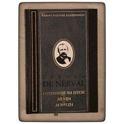 Putovanje na istok - Silvija - Aurelija Gérard de Nerval