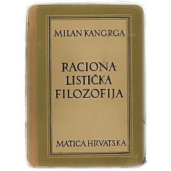 Racionalistička filozofija i odabrani tekstovi filozofa Milan Kangrga