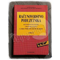 Računovodstvo poduzetnika: računovodstvene politike i financijska izvješća - knjiga 2.