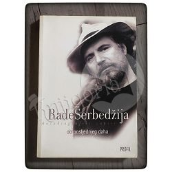 Rade Šerbedžija: Do posljednjeg daha – Autobiografski zapisi