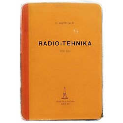 Radio-tehnika III.dio Walter Daudt