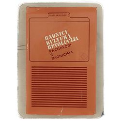 Radnici Kultura Revolucija Ivan Jakopović