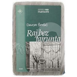 Raj bez fajrunta Davor Špišić