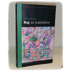 Raj za ljudoždere Daniel Pennac