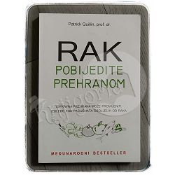 Rak pobijedite prehranom Noreen Quilin, Patrick Quilin