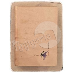 Žena / Smiljka vječna / Nepobjediva lađa / Vječnost Josip Kosor / otpis