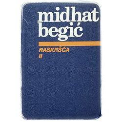 Raskršća II. dio Midhat Begić