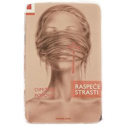 Raspeće strasti Dimitrij Popović/ OTPIS