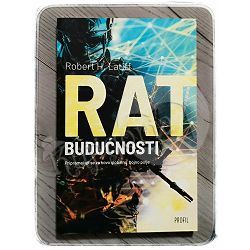 Rat budućnosti Robert H. Latiff