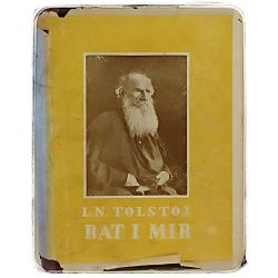 Rat i mir svezak drugi Lav Nikolajevič Tolstoj