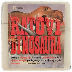 Ratovi dinosaura Jinny Johnson, Michael J. Benton