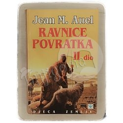 Ravnice povratka II. dio Jean M. Auel