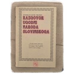 Razgovor ugodni naroda slovinskoga Andrija Kačić Miošić / otpis