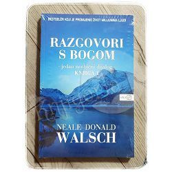 Razgovori s Bogom: jedan neobični dijalog (knjiga 1) Neale Donald Walsch