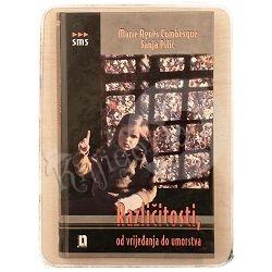 Različitosti, od vrijeđanja do umorstva Marie Agnes Combesque / otpis