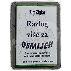 Razlog više za osmijeh Zig Ziglar