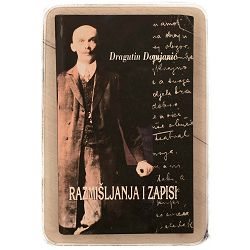 Razmišljanja i zapisi Dragutin Domjanić