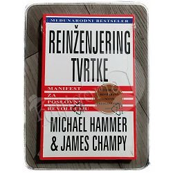 REINŽENJERING TVRTKE M. Hammer, J. Champy