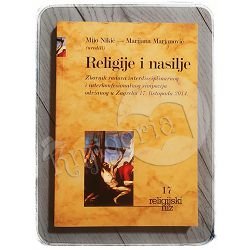 Religije i nasilje Mijo Nikić, Marijana Marjanović 