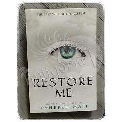 Restore Me Tahereh Mafi 