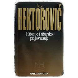 Ribanje i ribarsko prigovaranje Petar Hektorović