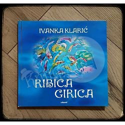 RIBICA GIRICA Ivanka Klarić 