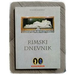 Rimski dnevnik: (posvećen Jedinstvu krsčanina) Bogdan Malešević 