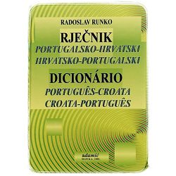 Rječnik portugalsko - hrvatski, hrvatsko - portugalski Radoslav Runko