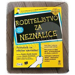 Roditeljstvo za neznalice Sandra Hardin Gookin