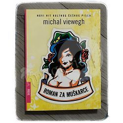 Roman za muškarce Michal Viewegh