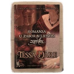 Romansa u zaboravljenom zamku Tessa Dare / otpis