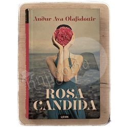 Rosa candida Auđur Ava Olafsdottir / otpis