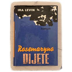 Rosemaryno dijete Ira Levin