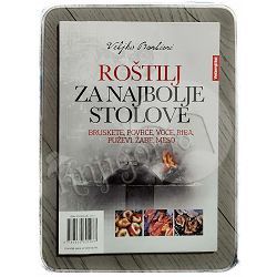 Roštilj za najbolje stolove Veljko Barbieri