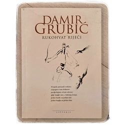 RUKOHVAT RIJEČI Damir Grubić / otpis