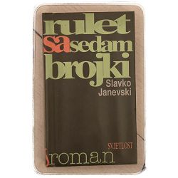 Rulet sa sedam brojki Slavko Janevski / otpis