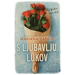 S ljubavlju, Lukov Mariana Zapata