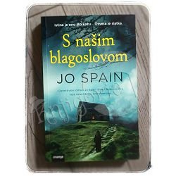 S našim blagoslovom Jo Spain