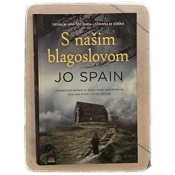 S našim blagoslovom Jo Spain / T.U.