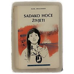 sadako-hoce-zivjeti-karl-bruckner-47069-x248-33_52398.jpg