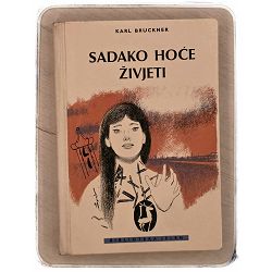 sadako-hoce-zivjeti-karl-bruckner-otpis-96025-x248-33_52399.jpg