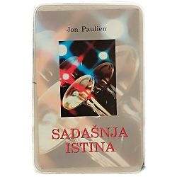 Sadašnja istina Jon Paulien 