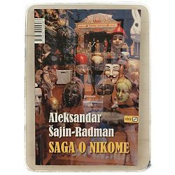 Saga o nikome Aleksandar Šajin - Radman