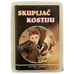 Sakupljač kostiju Jeffery Deaver