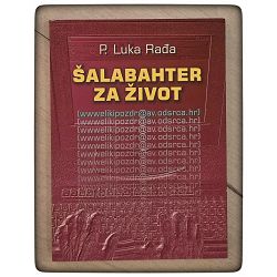 Šalabahter za život Luka Rađa