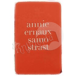 Samo strast Annie Ernaux