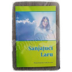 Sanjajući Laru Mirjana Stanislava Vasilj Zuccarini